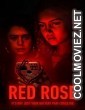 Red Rose (2022) Season 1