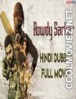 Rowdy Sarkar (2018) Hindi Dubbed South Movie
