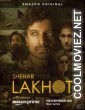Shehar Lakhot (2023) Season 1