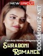 Shraboni Romance (2022) OrchidFilms Original