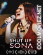 Shut Up Sona (2022) Hindi Movie