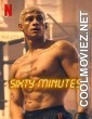 Sixty Minutes (2024) Hindi Dubbed Movie