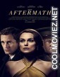 The Aftermath (2019) Hindi Dubbed Movie