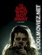 The Girl Who Got Away (2021) English Movie
