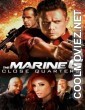 The Marine 6 Close Quarters (2018) Hindi Dubbed Movie