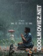 The Medium (2021) Hindi Dubbed Movie
