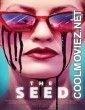 The Seed (2021) Hindi Dubbed Movie