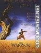 The Warrior (2001) Hindi Dubbed Movie