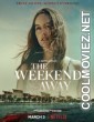 The Weekend Away (2022) Hindi Dubbed Movie