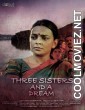 Three Sisters And A Dream (2020) Hindi Movie