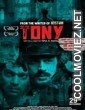 Tony (2019) Hindi Movie