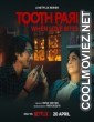 Tooth Pari (2023) Season 1