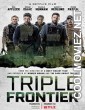 Triple Frontier (2019) Hindi Dubbed Movie