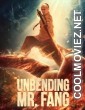 Unbending (2021) Hindi Dubbed Movie