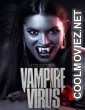 Vampire Virus (2020) Hindi Dubbed Movie