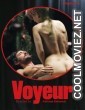 Voyeur (2022) XConfession Original