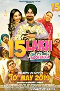 15 Lakh Kadon Aauga (2019) Punjabi Movie