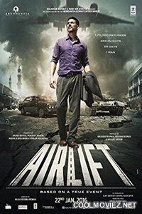 Airlift (2016) Hindi Movie