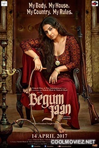 Begum Jaan (2017) Hindi Movie