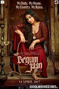 Begum Jaan (2017) Hindi Full Movie