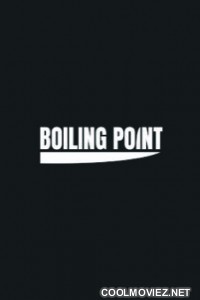 Boiling Point (2021) English Movie