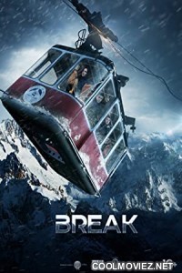 Break (2019) Hindi Dubbed Movie