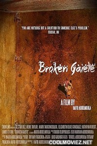 Broken Gaiete (2020) Hindi Dubbed Movie