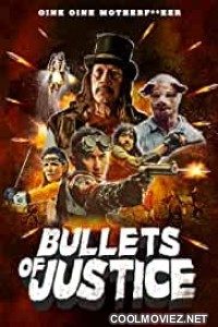Bullets of Justice (2020) Hindi Dubbed Movie