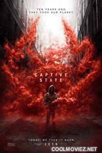 Captive State (2019) English Movie