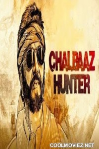 Chalbaaz Hunter (2018) Hindi Dubbed South Movie
