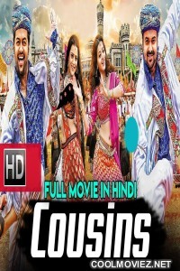 Cousins (2019) Hindi Dubbed South Movie