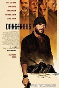 Dangerous (2021) English Movie