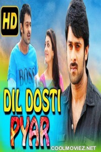Dil Dosti Pyar (2018) Hindi Dubbed South Movie