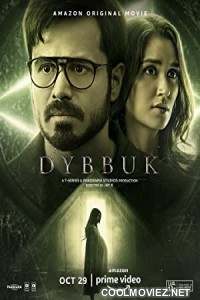Dybbuk The Curse is Real (2021) Hindi Movie