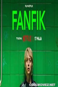 Fanfic (2023) Hindi Dubbed Movie