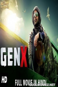 Gen-X (2018) Hindi Dubbed South Movie