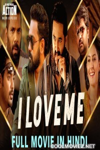 I Love Me (2019) Hindi Dubbed South Movie