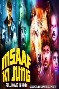 Insaaf Ki Jung (2019) Hindi Dubbed South Movie