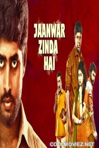 Jaanwar Zinda Hai (2019) Hindi Dubbed South Movie
