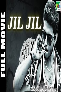 Jil Jil (2019) Hindi Dubbed South Movie