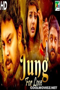 Jung For Love (2020) Hindi Dubbed South Movie