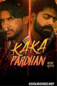Kaka Pardhan (2021) Punjabi Movie