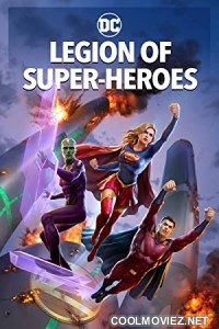 Legion of Super Heroes (2023) English Movie