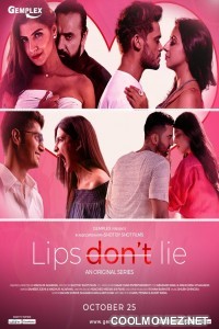 Lips Dont Lie (2020) Season 1