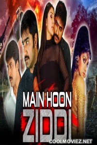 Main Hoon Ziddi (2019) Hindi Dubbed South Movie
