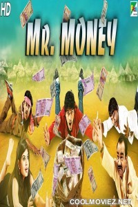 Mr Money (2019) Hindi Dubbed South Movie