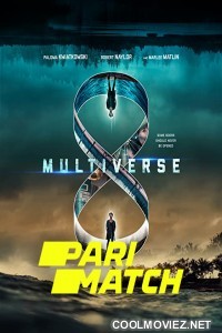 Multiverse (2019) Hindi Dubbed Movie