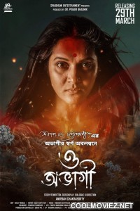 O Abhagi (2024) Bengali Movie