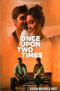 Once Upon Two Times (2023) Hindi Movie