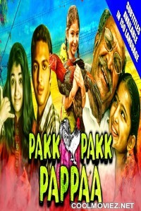 Pakk Pakk Pappaa (2020) Hindi Dubbed South Movie